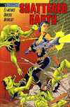 Shattered Earth #1 Comic Books - Covers, Scans, Photos in Shattered Earth Comic Books - Covers, Scans, Gallery